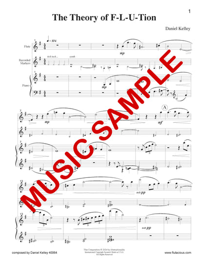 The Theory of F-L-U-Tion for Flute+Piano+Electronics