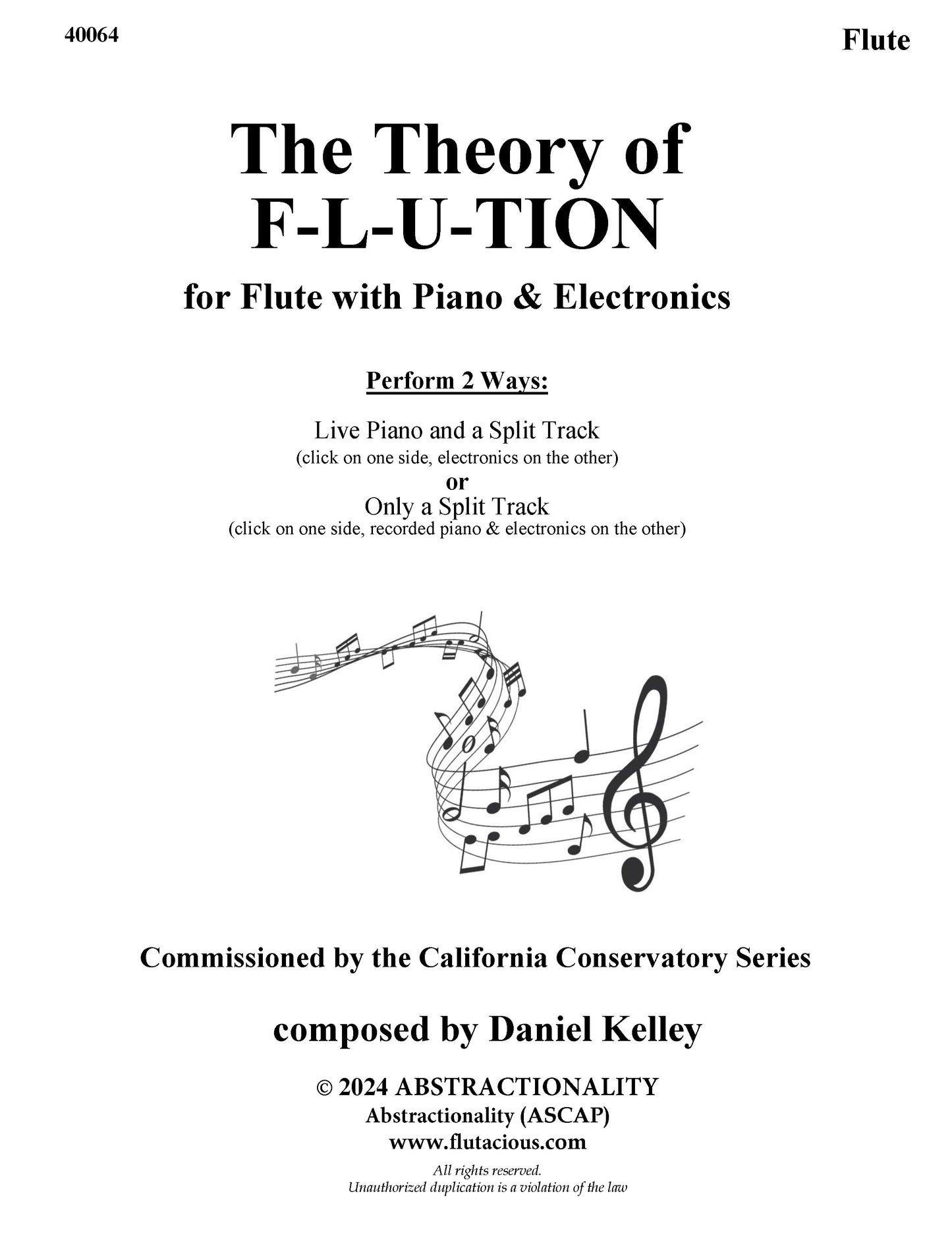 The Theory of F-L-U-Tion for Flute+Piano+Electronics