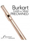 Burkart Gold on Silver Headjoint