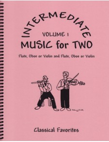 Intermediate Music for Two - Volume 1 - Flute or Oboe or Violin & Flute or Oboe or Violin, 47501