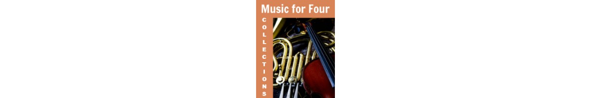 Music for Four Collections